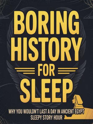 cover image of Boring History For Sleep